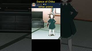 Chika x other anime dance😘  anime chika dance animeedit [upl. by Adnawal]