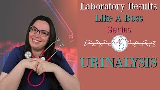 URINALYSIS  LABORATORY VALUES NCLEX NURSING EXAM LIKE A BOSS SERIES [upl. by Corella]