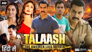 Talaash The Answer Lies Within Full Movie story  Aamir Khan  Kareena Kapoor [upl. by Ateuqirne795]