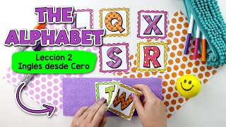 Lección 2 El Alfabeto en Inglés  The Alphabet [upl. by Ohcamac]