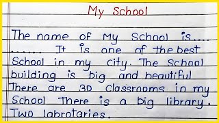 Essay On My School In English l Essay On My School l 10 Lines On My School My School Essay [upl. by Gabriel]