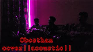 Obosthan coveracoustic HighWay [upl. by Anabel655]