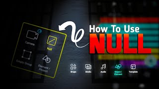 ✨Null Advance Tutorial 😄  How to Use Null Object in Alight Motion Master Class [upl. by Aynotel]