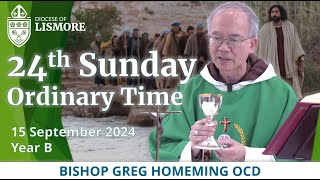 Catholic Mass Today 24th Sunday Ordinary Time 15 Sept 2024 Bishop Greg Homeming Lismore Australia [upl. by Matejka]