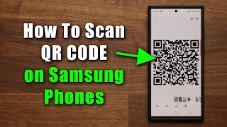 How To Scan a QR Code on Any Samsung Galaxy Smartphone Easily Android [upl. by Palgrave843]