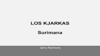 Los Kjarkas  Surimana letra [upl. by Kwasi466]