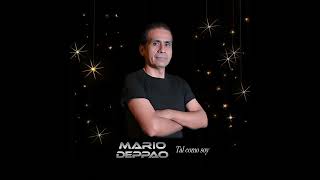 MARIO DEPPAO quotTAL COMO SOY quot [upl. by Kreg]