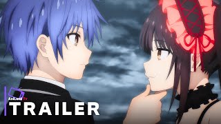 Date A Live V Season 5  Official Trailer  English Subtitles [upl. by Aihsenet]