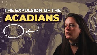 The Expulsion of the Acadians [upl. by Ilwain]