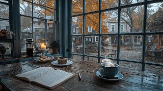 Rainy Autumn Cafe Ambience with Smooth Jazz Relaxing Music amp Rain Sounds for Work Relax Study 🍂🍁☕️ [upl. by Eloccin]