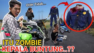 Penampakan ZOMBIE KEP4LA BUNTUNG CEGAT KITA DIJALAN Saputra Sampe J4tuh  Mikael TubeHD [upl. by Westlund]