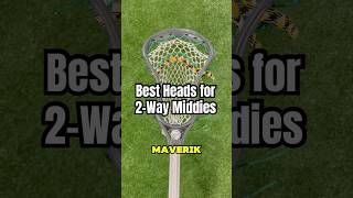 Best Heads for 2Way Middies lacrosse [upl. by Mildrid]