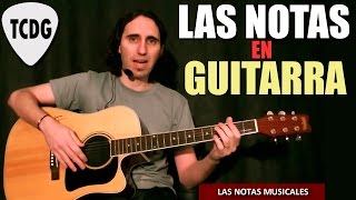 Como Tocar Las Notas Musicales En Guitarra Acústica TCDG [upl. by Ahseinek]