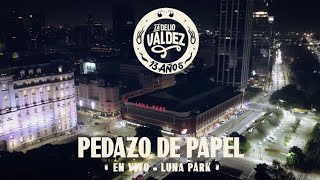 Pedazo de Papel  La Delio Valdez en Vivo en el Luna Park [upl. by Eicyal730]