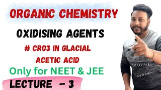 L3  CrO3 in Glacial Acetic acid  Oxidising Agents  Neet amp JEE ​⁠​⁠​⁠​⁠letmeteachchem [upl. by Benjamin741]