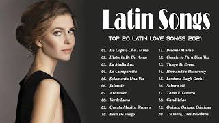 Latinx Love Songs 2021  Best Romantic Latin Love Songs [upl. by Shushan]