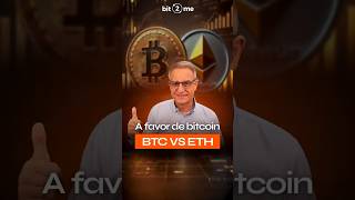 BTC VS ETH A favor de BITCOIN 🔅 [upl. by Maclaine]