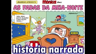 Mônica emAs fadas da meianoite  Gibis do Rapha [upl. by Anniram770]