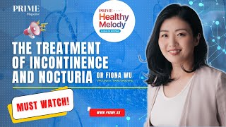 The Treatment of Incontinence and Nocturia  Dr Fiona Wu Full Talk healthtips healthymelody [upl. by Nnyled]