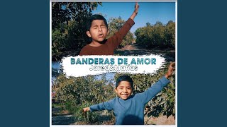 Banderas de amor [upl. by Odnomra]