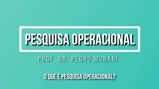 Pesquisa Operacional O que é Pra que serve [upl. by Targett]