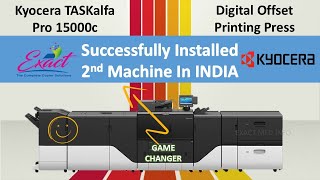 Kyocera TASKalfa Pro 15000c successfully installed 2nd machine in India Kyocera digitalprinting [upl. by Ecinnahs403]