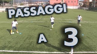 PASSAGGI E STOP A 3 CALCIATORI [upl. by Nykal651]