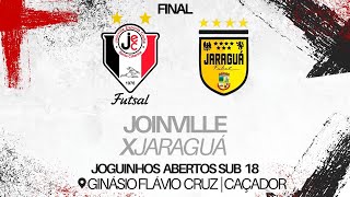 Joguinhos Abertos Joinville x Jaraguá  FINAL [upl. by Nocaed]