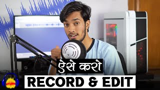 How To Record amp Edit Voice for YouTube Video  Audacity Tutorial for Beginners [upl. by Ayatal857]