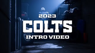 2023 Colts Intro Video [upl. by Truc333]