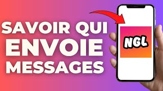 Comment Savoir Qui A Envoyer Un Message Sur Ngl  FACILE [upl. by Leyameg594]