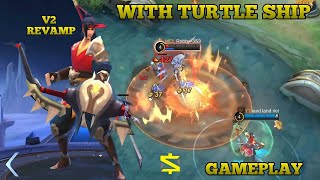 Testing Yi Sun shin Revamp V2 quotWith Turtle Shipquot Can Gold Lane  Mobile Legends Bang Bang [upl. by Adnima]