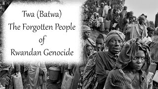 Twa Batwa the forgotten people of Rwandan Genocide [upl. by Leland413]