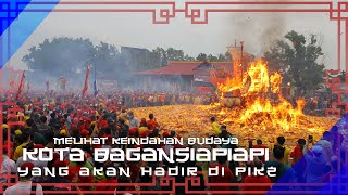 Melihat Keindahan Budaya Kota Bagansiapiapi Yang Akan Hadir di PIK2 [upl. by Lorenzana]