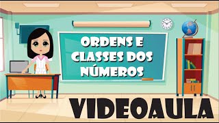 Ordens e Classes dos Números [upl. by Corina]