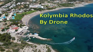 Kolymbia Rhodos by drone [upl. by Labotsirhc760]