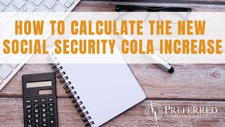 NEW SOCIAL SECURITY COLA INCREASE ANNOUNCED  Heres How To Calculate It  LIHTC [upl. by Haeluj]