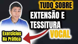 Exercícios para Aumentar a Sua EXTENSÃO VOCAL e Definir a Sua TESSITURA VOCAL  Aula de Canto 01 [upl. by Ybor]