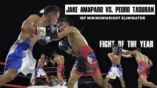 FIGHT OF THE YEAR Jake Amparo vs Pedro Taduran  IBF Mini Flyweight Eliminator for 1 [upl. by Kinch291]