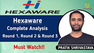 Hexaware Round1 Round2 amp Round3 Analysis  Hexaware 2021 Pattern  Must Watch [upl. by Bessie]