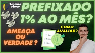 ðŸ”¥ AMEAÃ‡A OU OPORTUNIDADE NO TESOURO PREFIXADO QUASE 1 AO MÃŠS [upl. by Anitsyrk314]