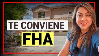 ΒΏConviene Comprar Casa con un PrΓ©stamo FHA Ventajas y Desventajas [upl. by Inglebert]