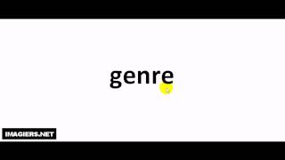 French pronunciation  genre [upl. by Berhley]