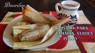 Guisado de Tamales Verdes de Pollo video166 [upl. by Hyacintha43]