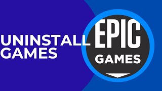 How to Uninstall Games on Epic Games Launcher [upl. by Lyckman]