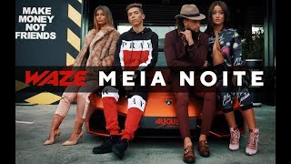 WAZE  MeiaNoite Videoclipe Oficial [upl. by Bradshaw928]