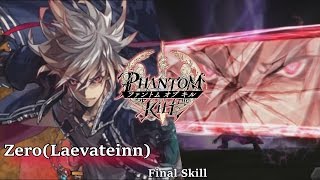 Phantom of the Kill GL ZeroLaevateinn Grand Flame Final Skill [upl. by Anibor]