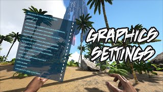 ARK Graphics settings explained  ARK Survival Evolved [upl. by Rieger]