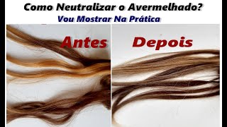 Como Tirar O Avermelhado Ou Acobreado Do Cabelo NeutralizandoVeja Como [upl. by Porche]