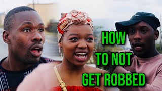 How To Not Get Robbed  MADLOKOZA [upl. by Tneciv691]